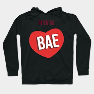 Potential bae Hoodie